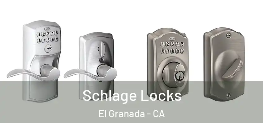  Schlage Locks El Granada - CA